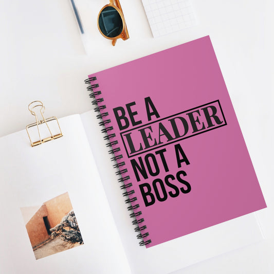 Be A Leader Not A Boss Journal