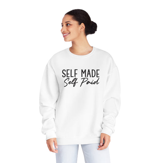 Self Made Self Paid Crewneck Sweatshirt