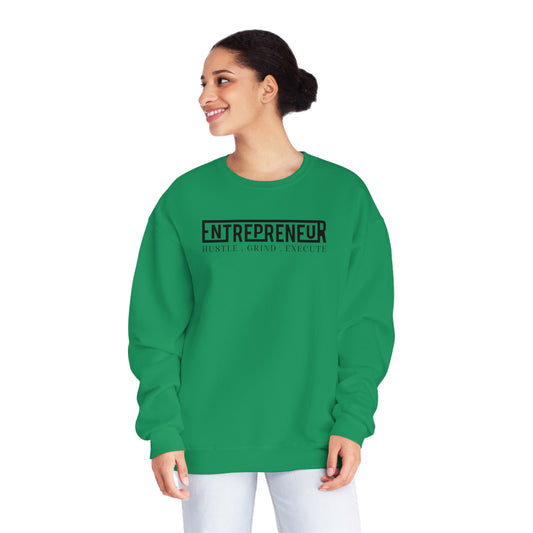 Entrepreneur. Hustle. Grind. Execute. Crewneck Sweatshirt