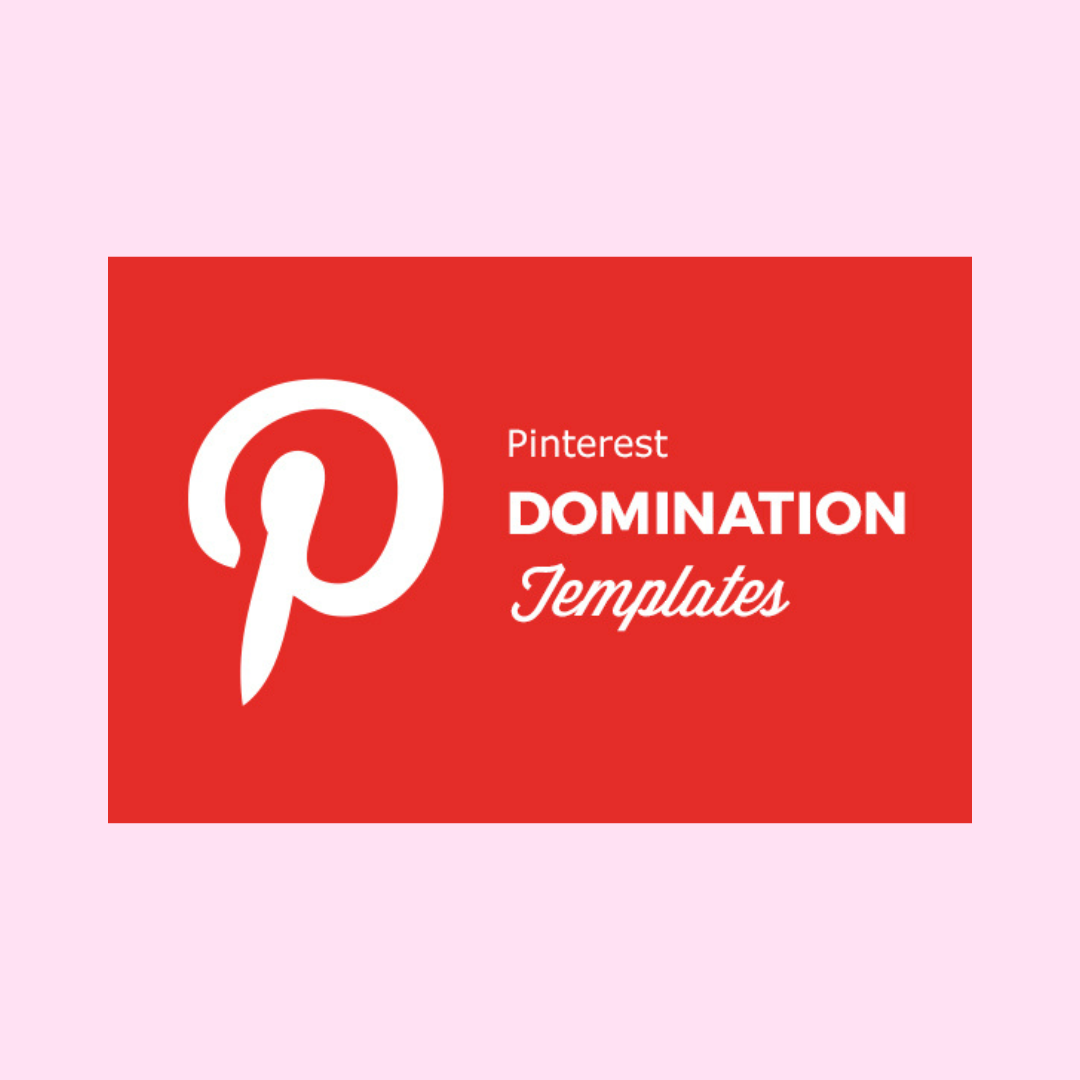 Pinterest Domination Templates