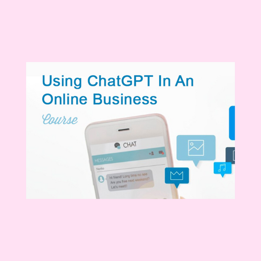 Using ChatGPT In An Online Business