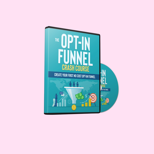 The Opt-In Funnel Crash Course